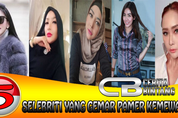 5 Selebriti Yang Gemar Pamer Kemewahan