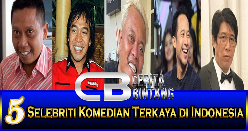 5 Selebriti Komedian Terkaya Di Indonesia