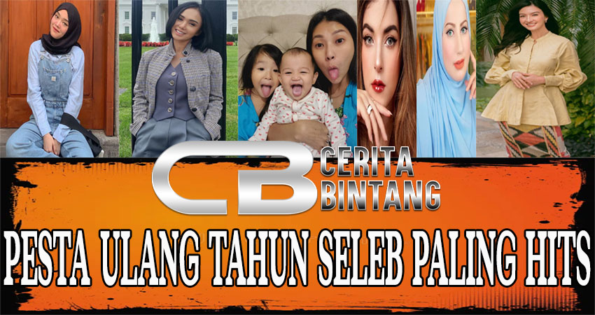 Pesta Ulang Tahun Seleb Paling Hits