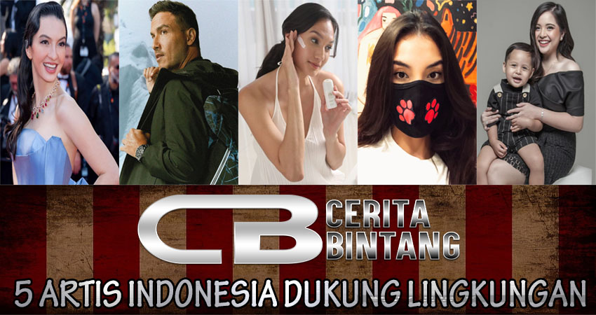 5 Artis Indonesia Dukung Lingkungan