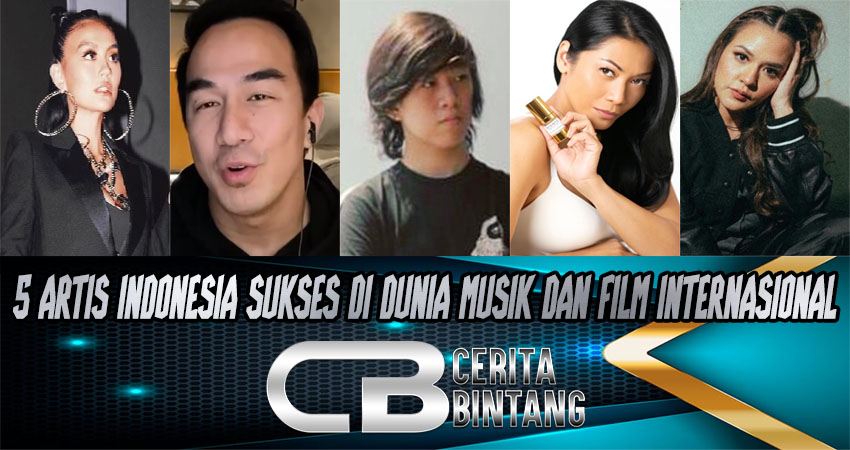 5 Artis Indonesia Sukses di Dunia Musik dan Film Internasional