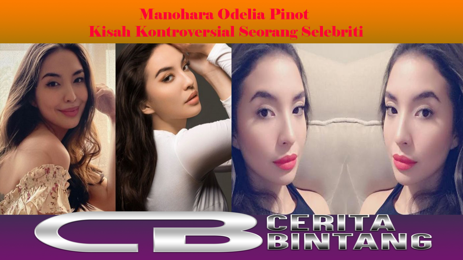 Manohara Odelia Pinot: Kisah Kontroversial Seorang Selebriti