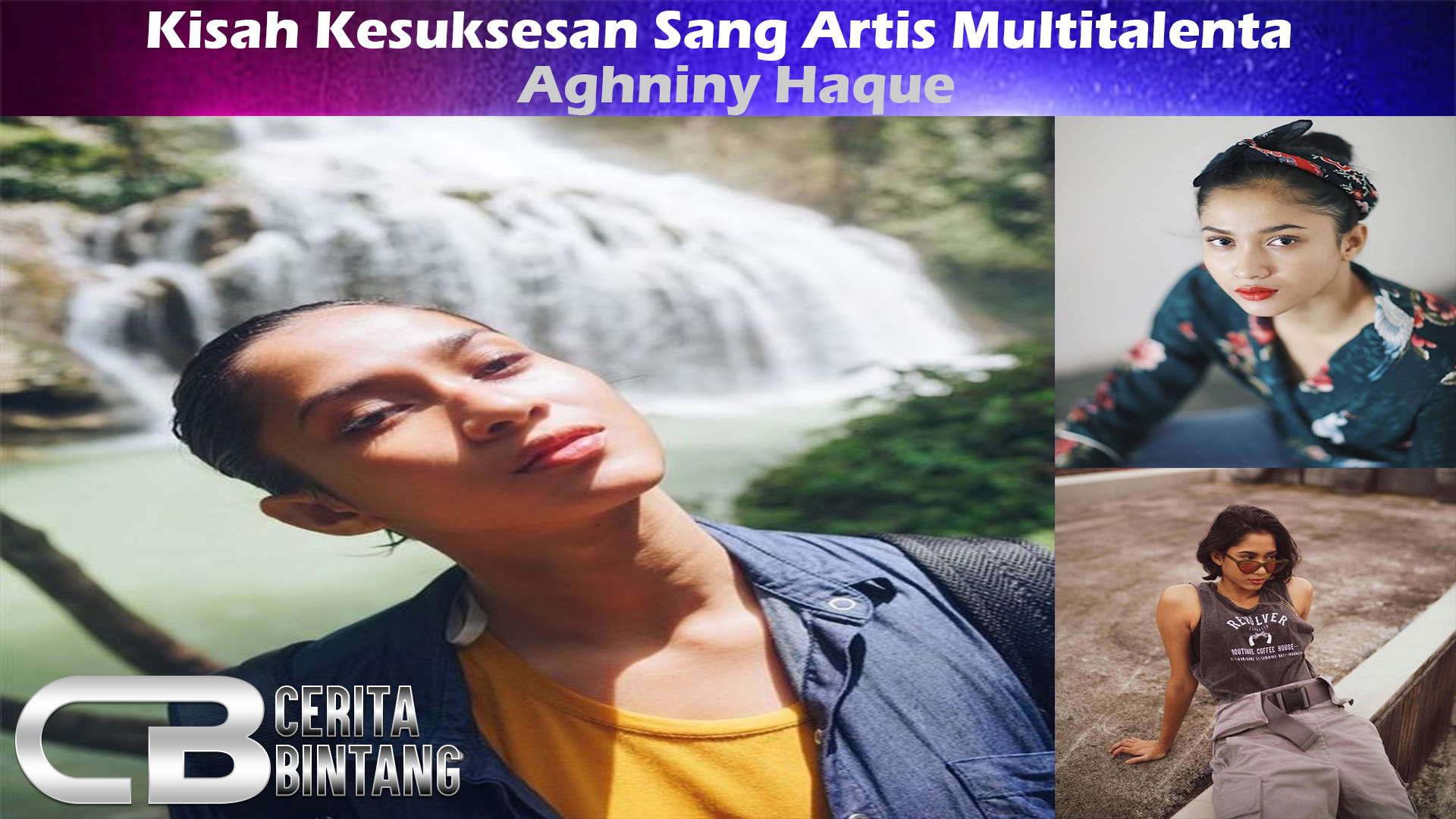 Aghniny Haque: Kisah Kesuksesan Sang Artis Multitalenta