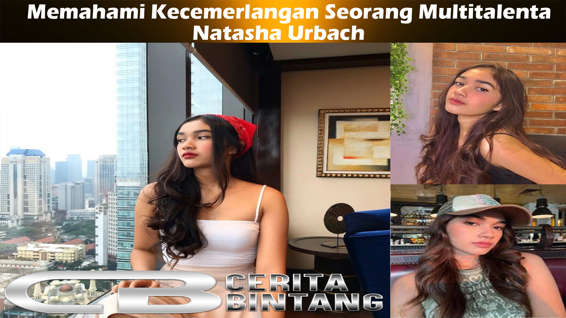 Natasha Urbach: Memahami Kecemerlangan Seorang Multitalenta